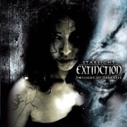 Starlight Extinction : Twilight of Darkness